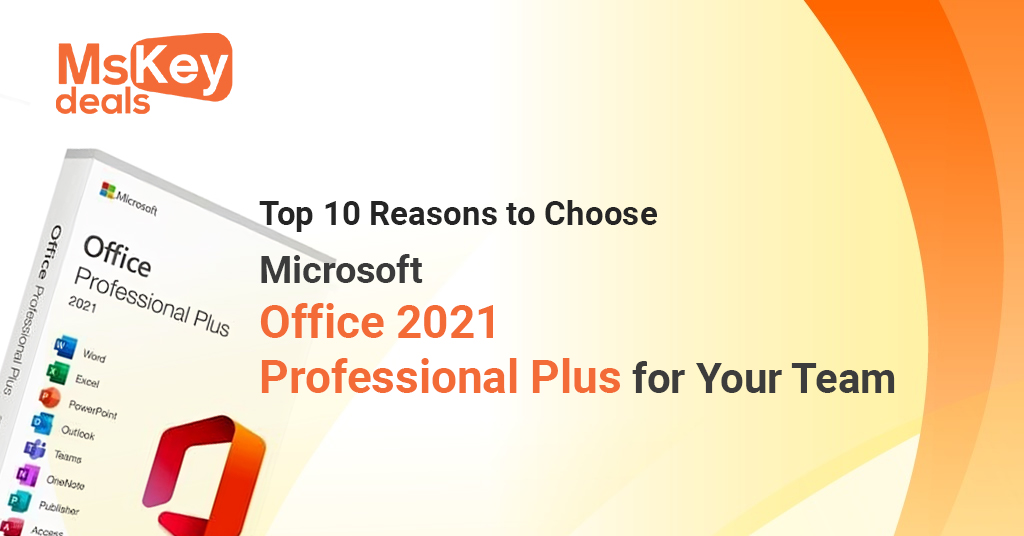 Microsoft Office 2021 Professional Plus